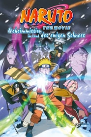 Naruto – The Movie – Geheimmission im Land des ewigen Schnees (2004)