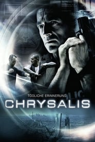 Chrysalis – Tödliche Erinnerung (2007)
