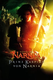Die Chroniken von Narnia: Prinz Kaspian von Narnia (2008)