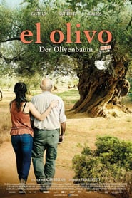 El Olivo – Der Olivenbaum (2016)