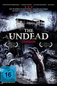 The Undead – Strigoi (2009)