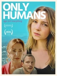Only Humans (2019)