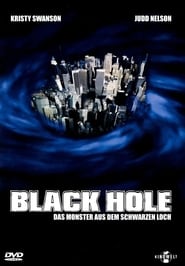 Black Hole – Das Monster aus dem schwarzen Loch (2006)