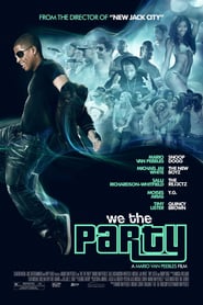 We the Party (2012)