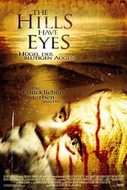 The Hills Have Eyes – Hügel der blutigen Augen (2006)
