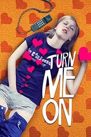 Turn Me On (2011)