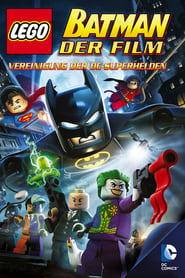 LEGO Batman: Der Film – Vereinigung der DC Superhelden (2013)