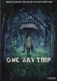 One Way Trip (2011)