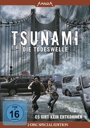 Tsunami – Die Todeswelle (2009)