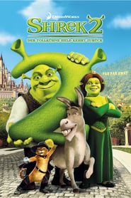 Shrek 2 – Der tollkühne Held kehrt zurück (2004)