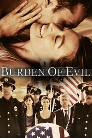 Burden of Evil – Die Last des Bösen (2012)