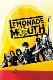 Lemonade Mouth – Die Geschichte einer Band (2011)