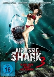 Jurassic Shark 3 (2004)