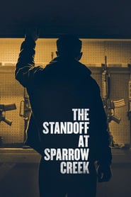 The Standoff at Sparrow Creek (2019)