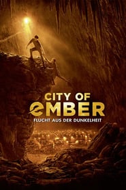 City of Ember – Flucht aus der Dunkelheit (2008)