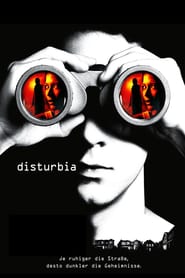 Disturbia – Auch Killer haben Nachbarn (2007)