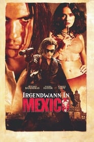 Irgendwann in Mexico (2003)