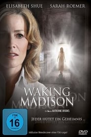 Waking Madison – Jeder hütet ein Geheimnis (2011)