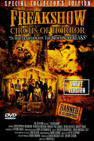 Freakshow – Circus of Horror (2007)