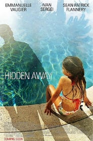 Hidden Away (2013)
