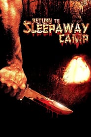 Return to Sleepaway Camp (2008)
