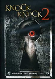Knock Knock 2 (2011)
