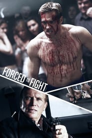 Forced to Fight (2011)