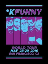 Kinda Funny Live 2 (2017)