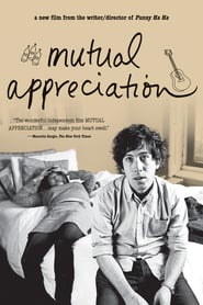 Mutual Appreciation (2005)