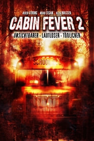 Cabin Fever 2 (2009)