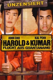 Harold & Kumar 2 – Flucht aus Guantanamo (2008)
