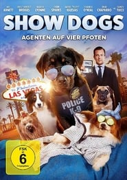 Show Dogs – Agenten auf vier Pfoten (2018)