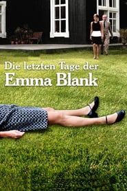Die letzten Tage der Emma Blank (2009)