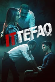 Ittefaq – Es geschah eines Nachts (2017)