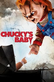 Chucky’s Baby (2004)