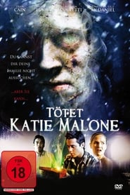 Tötet Katie Malone (2010)