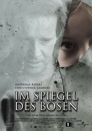 Im Spiegel des Bösen (2004)
