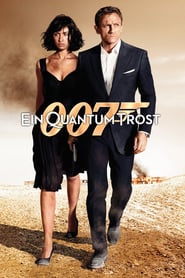 James Bond 007 – Ein Quantum Trost (2008)