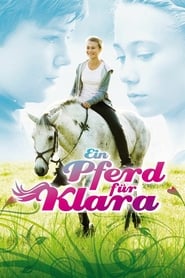 Ein Pferd für Klara (2011)
