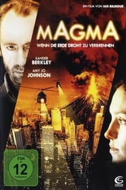 Magma – Die Welt brennt (2006)