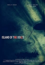 Island of the Dolls (2018)