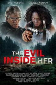 The Evil Inside Her (2019)