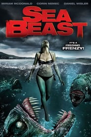 Sea Beast – Das Ungeheuer aus der Tiefe (2008)
