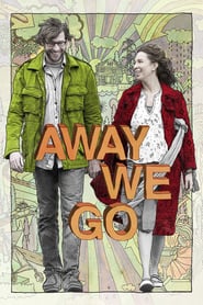 Away We Go – Auf nach Irgendwo (2009)