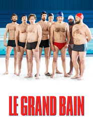 Le Grand Bain (2018)