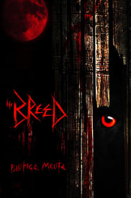 The Breed – Blutige Meute (2006)