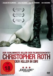 Christopher Roth – Der Killer in dir! (2010)