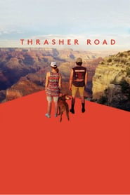 Thrasher Road (2018)