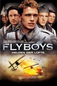 Flyboys – Helden der Lüfte (2006)