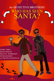 The Detective Brothers – Who Has Seen Santa? (2019)